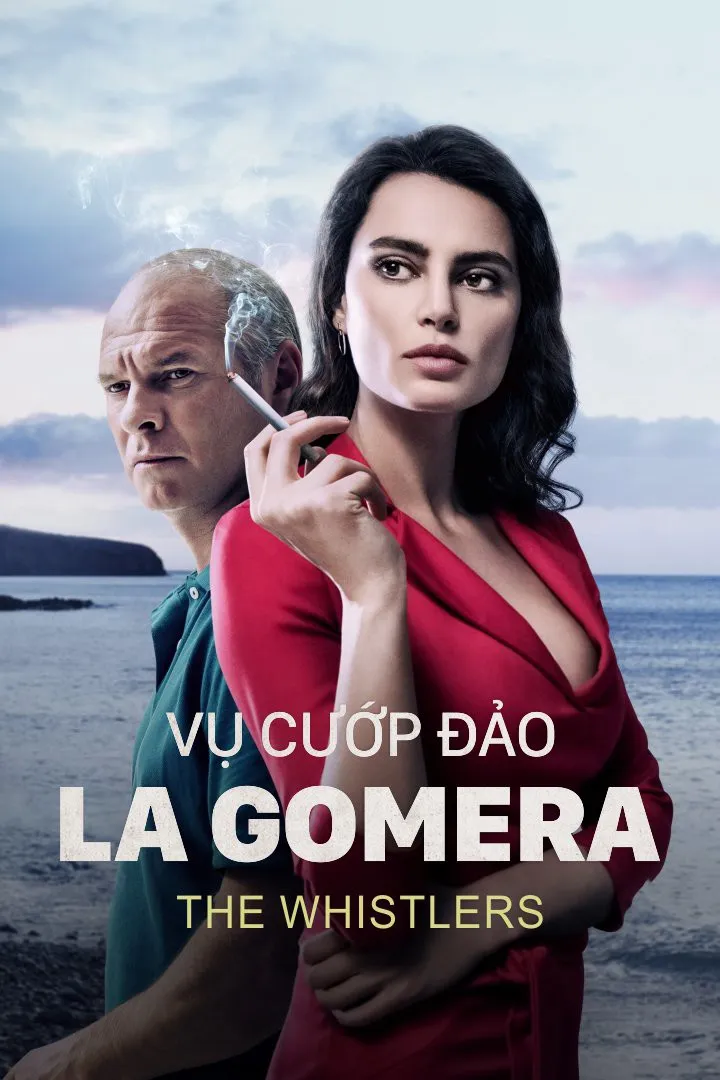 Vụ Cướp Đảo Gomera - The Whistlers