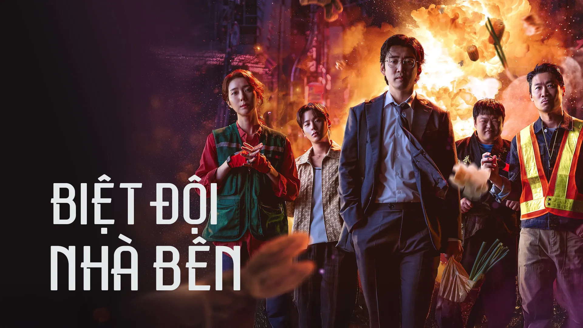 Biệt Đội Nhà Bên -  2025 