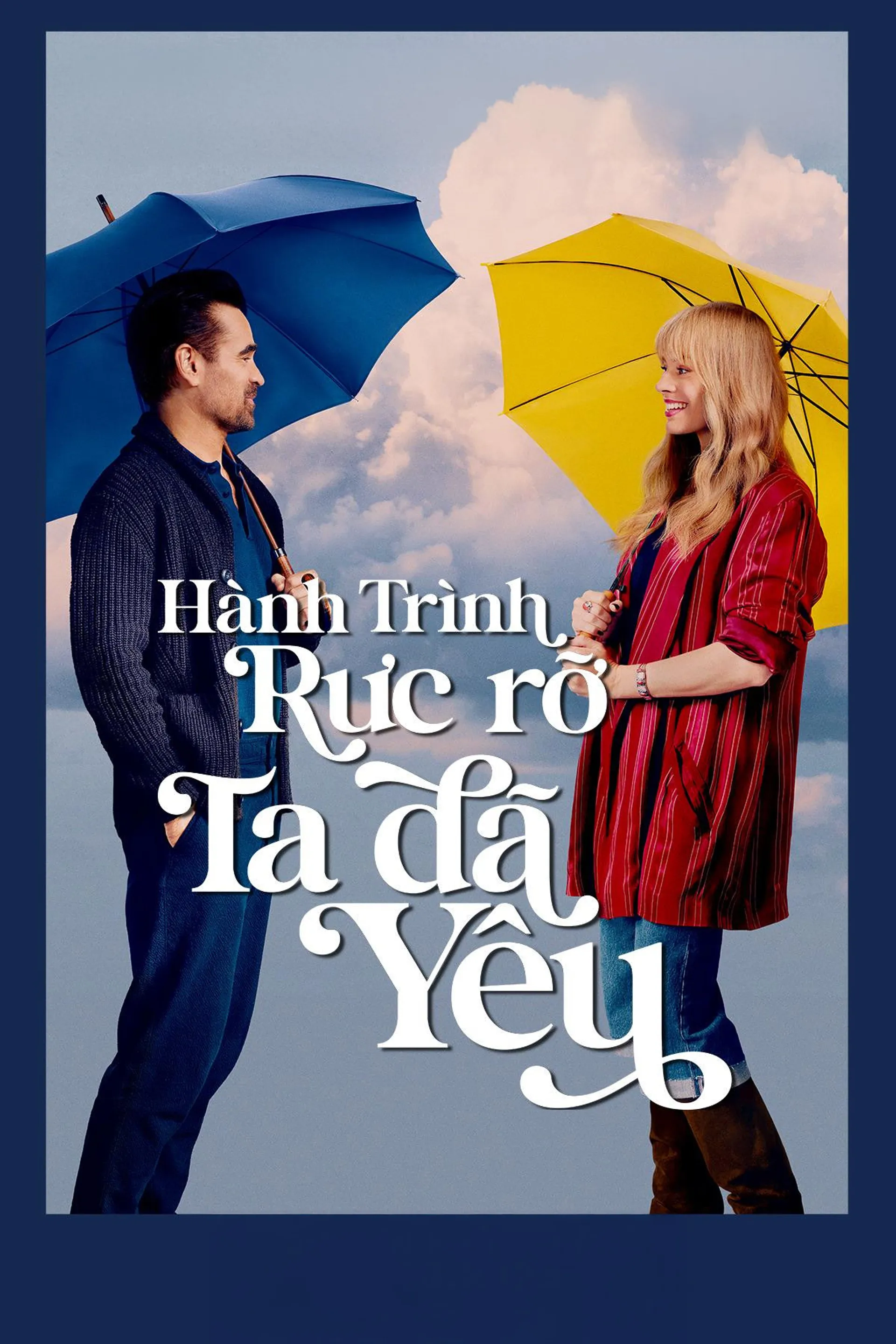 Hành Trình Rực Rỡ Ta Đã Yêu