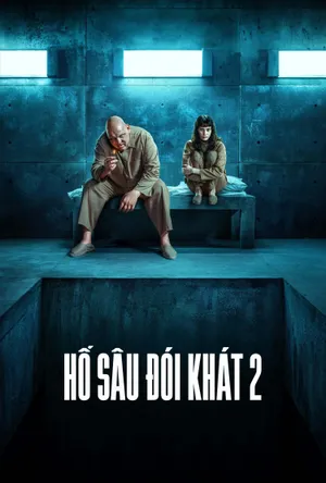 Xem Phim Hố Sâu Đói Khát 2 Vietsub HD Online - Rophim