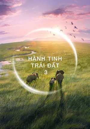 Phim Hành Tinh Trái Đất 3 - {movie_name_en} - {site_name}