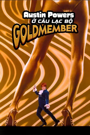 Xem Phim Austin Powers Ở Câu Lạc Bộ Goldmember Vietsub HD Online - Rophim