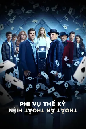 Phim Phi Vụ Thế Kỷ: Thoắt Ẩn Thoắt Hiện - {movie_name_en} - {site_name}