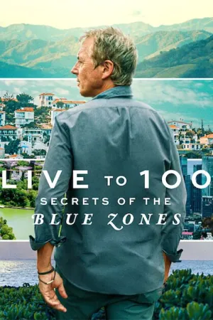Phim Sống Đến 100: Bí Quyết Của Blue Zones - {movie_name_en} - {site_name}
