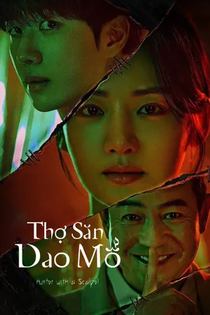 Phim Thợ Săn Dao Mổ - {site_name}