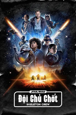 Xem Phim Star Wars: Đội Chủ Chốt Vietsub HD Online - Rophim