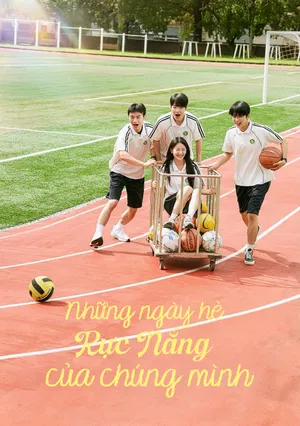 Phim Những Ngày Hè Rực Nắng của Chúng Mình - {movie_name_en} - {site_name}