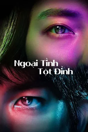 Xem Phim Ngoại Tình Tột Đỉnh - {site_name}