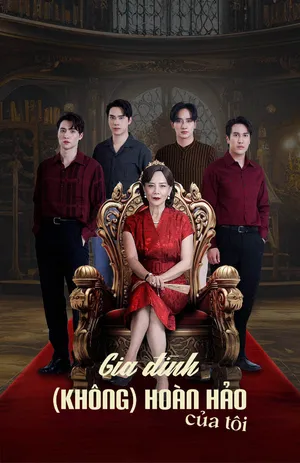 Phim Gia Đình (Không) Hoàn Hảo Của Tôi - {site_name}