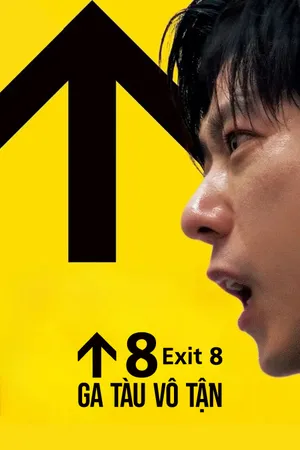 Exit 8: Ga Tàu Vô Tận