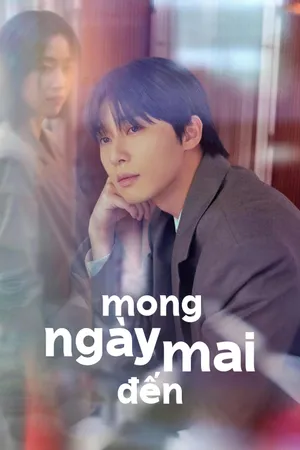 Mong Ngày Mai Đến