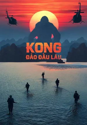 Xem Phim Kong: Đảo Đầu Lâu Vietsub HD Online - Rophim