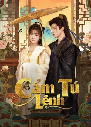 Phim Cẩm Tú Lệnh - {site_name}