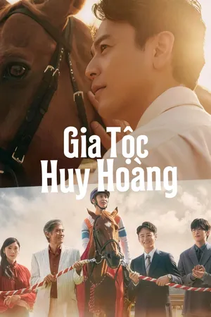 Phim Gia Tộc Huy Hoàng - {site_name}