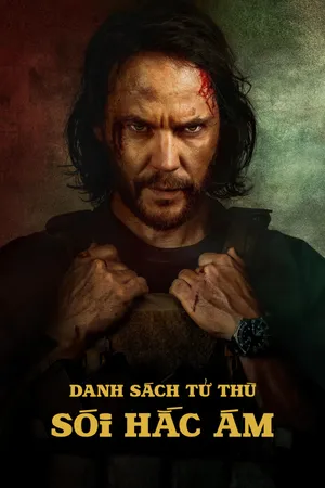 Phim Danh Sách Tử Thù: Sói Hắc Ám - {movie_name_en} - {site_name}