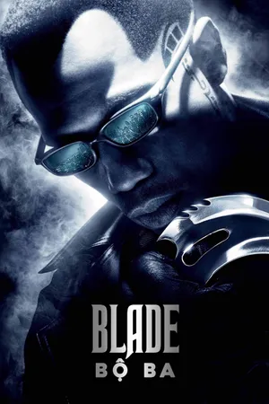 Blade: Bộ Ba