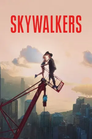 Phim Skywalkers: Một chuyện tình - {site_name}