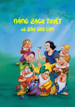 Nàng Bạch Tuyết và Bảy Chú Lùn
