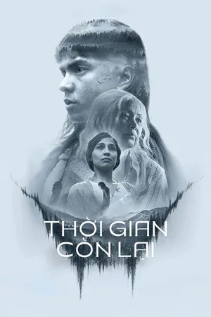 Phim Thời Gian Còn Lại - {site_name}
