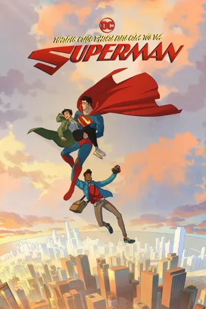 Phim Những Cuộc Phiêu Lưu Của Tôi Và Superman - {site_name}