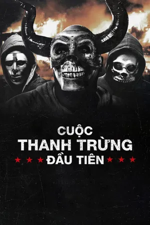 Xem Phim Cuộc Thanh Trừng Đầu Tiên Vietsub HD Online - Rophim