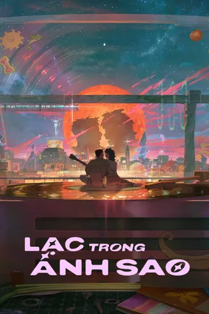 Lạc Trong Ánh Sao
