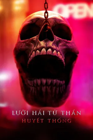 Lưỡi Hái Tử Thần: Huyết Thống