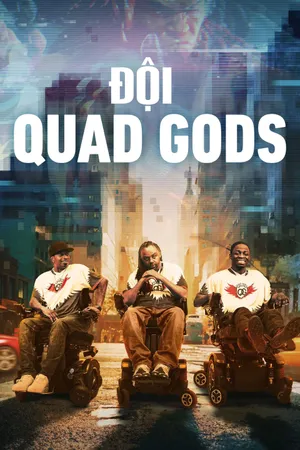 Phim Đội Quad Gods - {site_name}