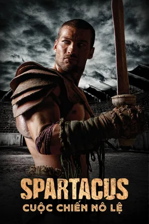 Xem Phim Spartacus: Cuộc Chiến Nô Lệ Vietsub HD Online - Rophim