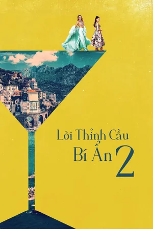 Xem phim Lời Thỉnh Cầu Bí Ẩn 2 motchill