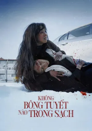 Phim Không Bông Tuyết Nào Trong Sạch - {site_name}
