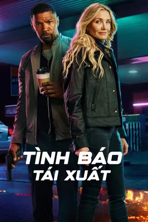 Xem Phim Tình Báo Tái Xuất Vietsub HD Online - Rophim