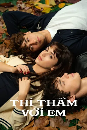 Thì Thầm Với Em