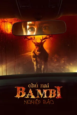 Chú Nai Bambi: Nghiệp Báo