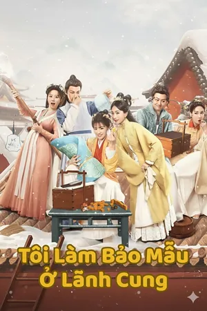Tôi Làm Bảo Mẫu Ở Lãnh Cung