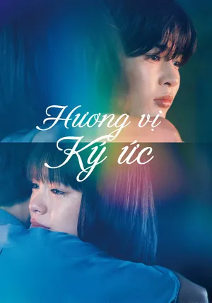 Phim Hương Vị Ký Ức - {site_name}