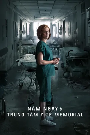 Năm Ngày Ở Trung Tâm Y Tế Memorial