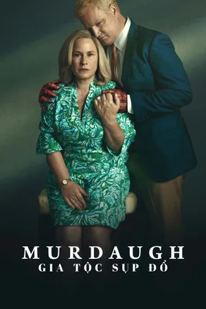 Phim Murdaugh: Gia Tộc Sụp Đổ - {site_name}