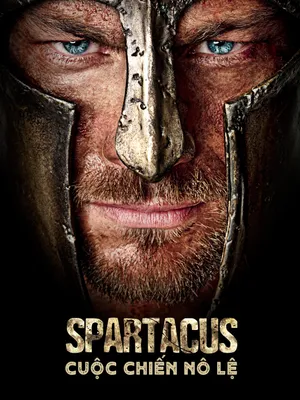 Xem Phim Spartacus: Cuộc Chiến Nô Lệ Vietsub HD Online - Rophim