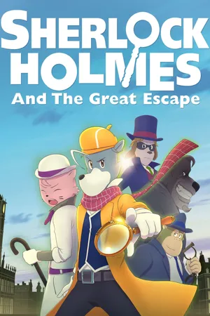 Sherlock Holmes Và Cuộc Đào Thoát Vĩ Đại