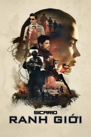 Xem Phim Sicario: Ranh Giới Vietsub HD Online - Rophim