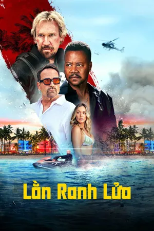 Phim Lằn Ranh Lửa - {site_name}