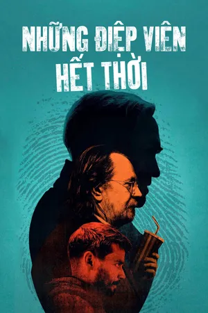 Phim Những Điệp Viên Hết Thời - {site_name}