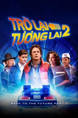 Phim Trở Về Tương Lai 2 - {movie_name_en} - {site_name}