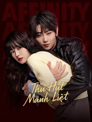 Phim Thu Hút Mãnh Liệt - {site_name}