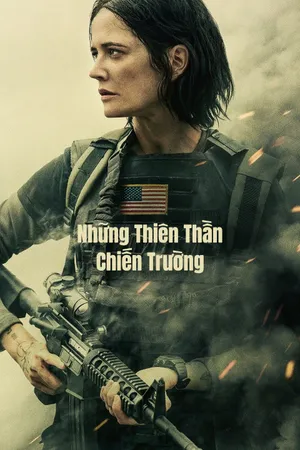 Xem Phim Những Thiên Thần Chiến Trường Vietsub HD Online - Rophim