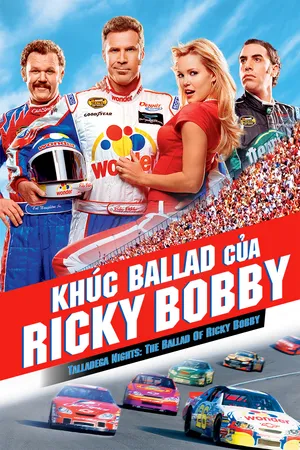 Xem Phim Khúc Ballad Của Ricky Bobby Vietsub HD Online - Rophim