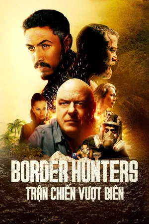 Phim Trận Chiến Biên Giới - {site_name}
