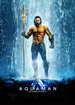 Xem Phim Aquaman: Đế Vương Atlantis Vietsub HD Online - Rophim