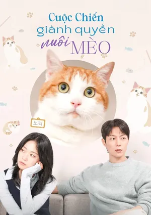 Cuộc Chiến Giành Quyền Nuôi Mèo